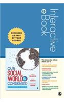 Our Social World: Condensed - Interactive eBook