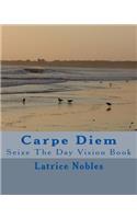 Carpe Diem
