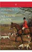 Foxhunting with Meadow Brook