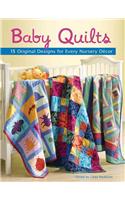 Baby Quilts: 15 Original Designs for Every Nursery Decor