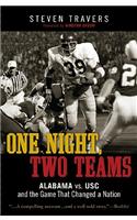 One Night, Two Teams: Alabama vs. USC and the Game That Changed a Nation