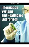 Information Systems and Healthcare Enterprises