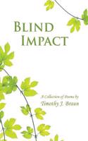 Blind Impact