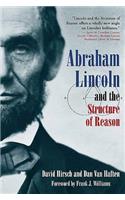 Abraham Lincoln and the Structure of Reason