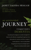 An Unintended Journey: A Caregiver's Guide to Dementia(English)