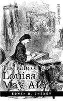 The Life of Louisa May Alcott