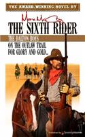 The Sixth Rider
