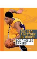 The Nba: A History of Hoops: Los Angeles Lakers