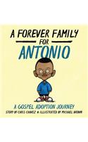 Forever Family for Antonio