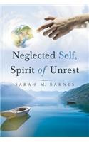 Neglected Self, Spirit of Unrest