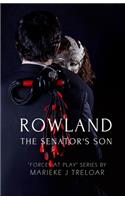 Rowland, The Senator's Son