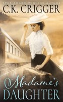 Madame's Daughter