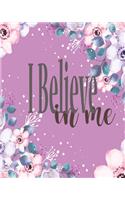 I Believe in me: Yearly Goals Action Planner and Organizer for Time Management Checklist Track and Plan Journal and Logbook for Your Ideas
