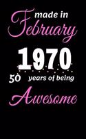 Funny February 1970, 50 Years Of Being Awesome notebook