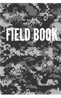 Field Notebook - Camo Edition: Camo Edition