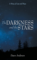 Darkness and the Stars