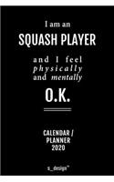 Calendar 2020 for Squash Players / Squash Player