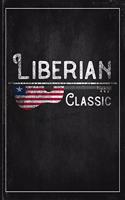 Liberian Classic: Liberia Flag Guitar Journal Heritage Gift Idea for Daguhter, Mom, Coworker Guitar Cord Book Songwriting Journal Music Gifts for Kids