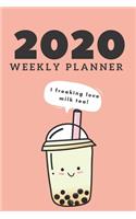 2020 WEEKLY PLANNER for milk tea lovers