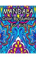 Mandala Color by Number for Kids: Beautiful Color by Number Mandalas