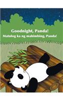 Goodnight, Panda! / Matulog ka ng mahimbing, Panda!