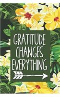 Gratitude Changes Everything