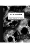 Composition: Skull Collage Notebook Wide Ruled at 7.5 x 9.25 Inches 100 Pages Back To School For Students and Teachers