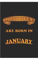 Hot Wives are born in January