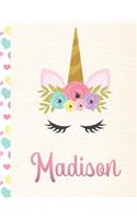 Madison: Personalized Unicorn Primary Story Journal For Girls With Pink Name - Half Ruled Dotted Midline and Blank Picture Space - Kindergarten to Early Chil