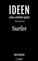 Notizbuch für Surfer: Originelle Geschenk-Idee [120 Seiten liniertes blanko Papier]