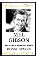Mel Gibson Success Coloring Book
