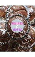 Recipes & Notes