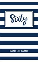 Sixty Bucket List Journal