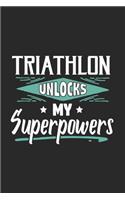 Triathlon Unlocks My Superpowers