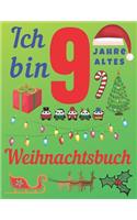 Ich bin 9 Jahre altes Weihnachtsbuch