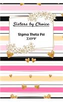 Sisters By Choice Sigma Theta Psi