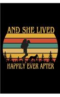 And she lived happily ever after