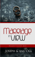 Marriage in View