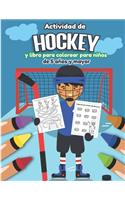 Actividad de Hockey y libro para colorear para niños de 5 años y mayor: En Español- sopa de letras, abecedario, numeros, patrones, graficos, y mucho mas