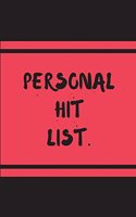 Personal Hit List