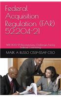 Federal Acquisition Regulation (FAR) 52.204-21
