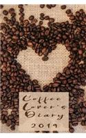 Coffee Lover's Diary 2019: Planner Organizer for Caffeine Addicts