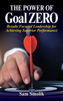 The Power of Goal ZERO