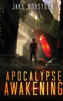 Apocalypse Awakening