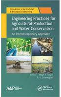 Engineering Practices for Agricultural Production and Water Conservation