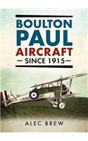 Boulton Paul Aircraft Since 1915