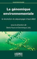 La genomique environnementale: La revolution du sequencage a haut debit