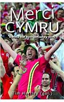 Merci Cymru - Dathlu Haf Bythgofiadwy 2016
