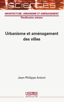 Urbanisme Et Amï¿½(c)Nagement Des Villes