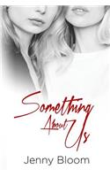 Something about Us
